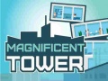 ગેમ Magnificent Tower