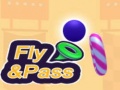 खेल Fly & Pass