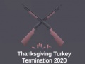 ગેમ Thanksgiving Turkey Termination 2020
