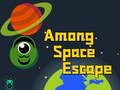 खेल Among Space Escape
