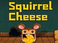 खेल Squirrel Cheese