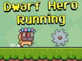 ગેમ Dwarf Hero Running