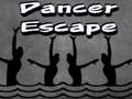 ગેમ Dancer Escape