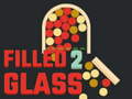खेल Filled Glass 2