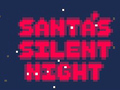 ಗೇಮ್ Santa's Silent Night