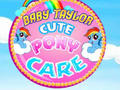 ಗೇಮ್ Baby Taylor Cute Pony Care