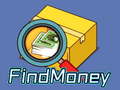 ಗೇಮ್ Find Money