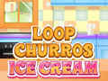 खेल Loop Churros Ice Cream