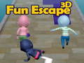 खेल Fun Escape 3D 