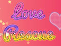 खेल Love Rescue