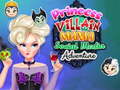 ગેમ Princess Villain Mania Social Media Adventure