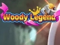 ગેમ Woody Legend