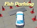 खेल Fish Parking 