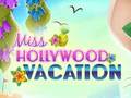 खेल Miss Hollywood Vacation