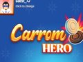 खेल Carrom Hero
