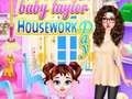 ಗೇಮ್ Baby Taylor Housework Day