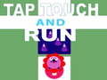 ગેમ Tap Touch and Run
