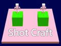ಗೇಮ್ shot craft