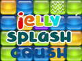ગેમ Jelly Splash Crush