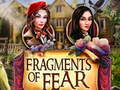 ગેમ Fragments of Fear