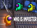 खेल Who Is Imposter