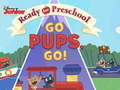 खेल Ready for Preschool Go Pups, Go!
