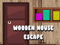 ગેમ Wooden House Escape