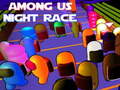 खेल Among Us Night Race