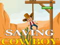 खेल Saving cowboy