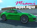 ગેમ Miami super drive