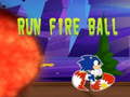 खेल Run fire ball