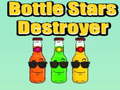 खेल Bottle Stars Destroyer