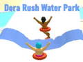 खेल Dora Rush Water Park