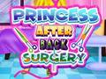 விளையாட்டு Princess After Back Surgery