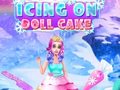 ಗೇಮ್ Icing On Doll Cake