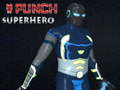 खेल Punch Superhero
