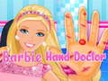खेल Barbie Hand Doctor