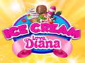 खेल Ice Cream love Diana 