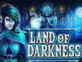 खेल Land of Darkness