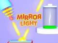 खेल Mirror Light