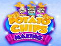 खेल Potato Chips making