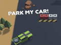 खेल Park me car!
