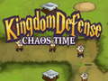 விளையாட்டு Kingdom Defense Chaos Time