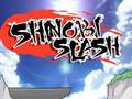 खेल Shinobi Slash