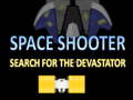 खेल Space Shooter Search The Devastator