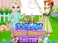 ಗೇಮ್ Frozen Baby Happy Easter