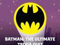 खेल Batman: The Ultimate Trivia Quiz