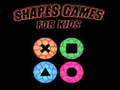 खेल Shapes games for kids