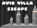 ગેમ Avid Villa Escape