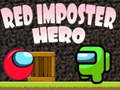 ગેમ Red Imposter Hero 